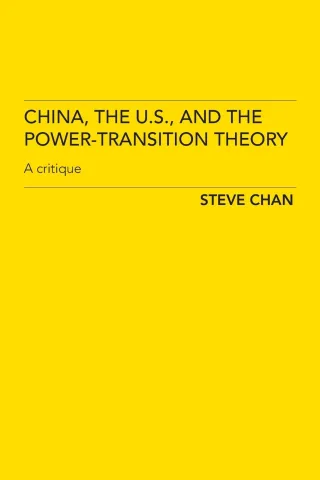 China Us & Power Transition Theory: A Critique