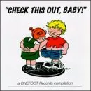 Check This Out Baby