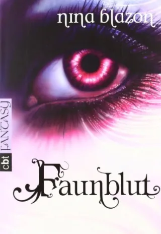 Faunblut [Taschenbuch] [2010] Blazon Nina