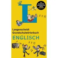 Langenscheidt Grundschulwörterbuch Englisch / diverse