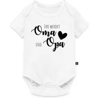 Spreadshirt Kurzarmbody Ihr werdet Oma und Opa Spruch Großeltern Kurzarm Tages Baby Body (1-tlg)