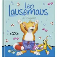 Leo Lausemaus lernt schwimmen / Frieda Böhm