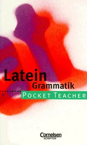Pocket Teacher Sekundarstufe I Latein Grammatik