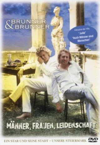 Brunner & Brunner - Männer Frauen Leidenschaft