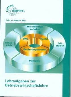Lehraufgaben zur Betriebswirtschaftslehre
