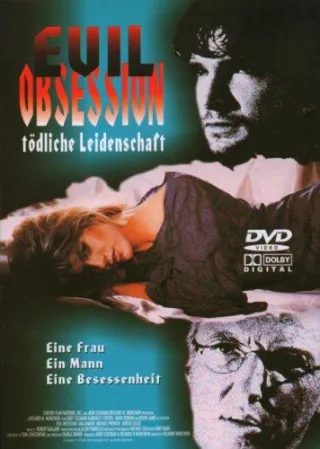 Evil Obsession - Tödliche Leidenschaft