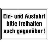 SafetyMarking Hinweisschild Ein- und Ausfahrt bitte freihalten auch gegenüber!