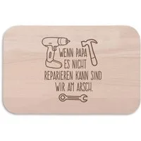 GRAVURZEILE Schneidebrett - "Wenn Papa es nicht reparieren kann" - Frühstücksbrettchen -, Buchenholz, Geschenk zu Vatertag - für Familie