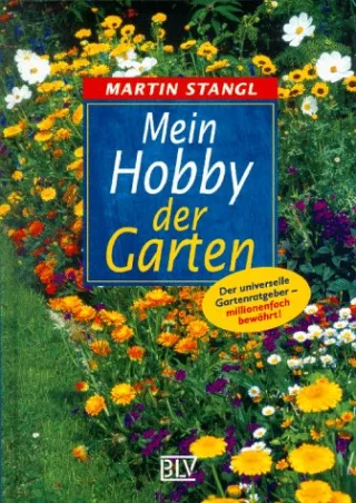 Mein Hobby der Garten