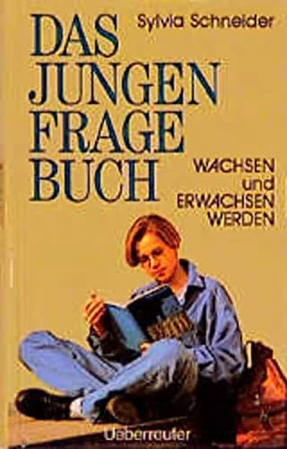 Das Jungen-Fragebuch: Wachsen und erwachsen werden