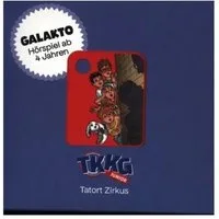 Hörspiel TKKG Junior - Tatort Zirkus, 1 Galakto Token