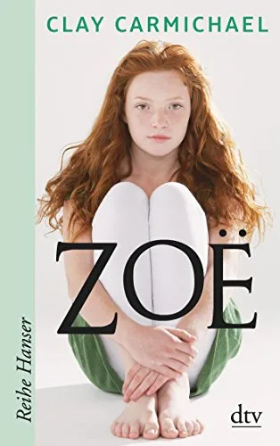 Zoe (Reihe Hanser)