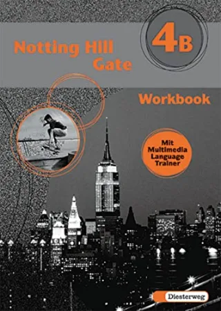 Notting Hill Gate - Neubearbeitung. Lehrwerk für den Englischunterricht: Notting Hill Gate - Ausgabe 2000: Workbook 4B mit Multimedia Language Trainer