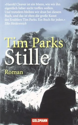 Stille: Roman [Taschenbuch] [2008] Parks Tim Becker Ulrike