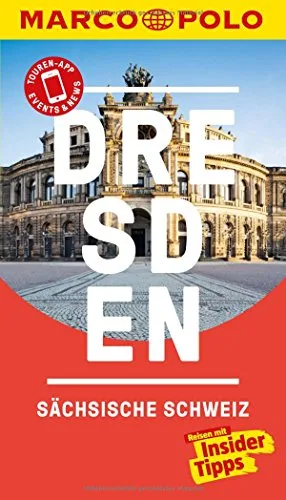 MARCO POLO Reiseführer Dresden Sächsische Schweiz: Reisen mit Insider-Tipps. Inklusive kostenloser Touren-App & Update-Service [Taschenbuch] [2016] Stuhrberg Angela