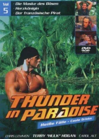 Thunder in Paradise: Heiße Fälle - Coole Drinks Vol. 05