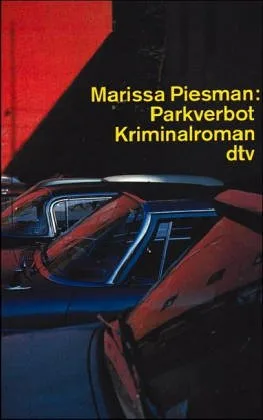 Parkverbot: Kriminalroman