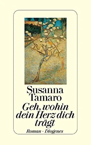 Geh wohin dein Herz dich trägt
