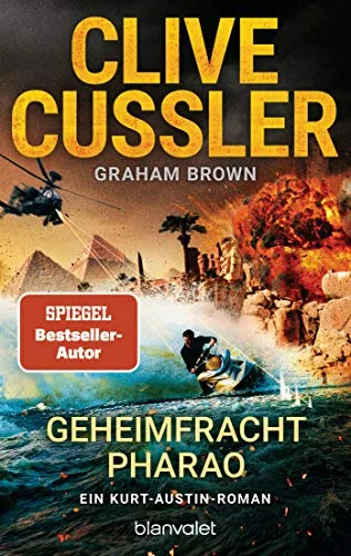 Geheimfracht Pharao: Ein Kurt-Austin-Roman (Die Kurt-Austin-Abenteuer Band 17)