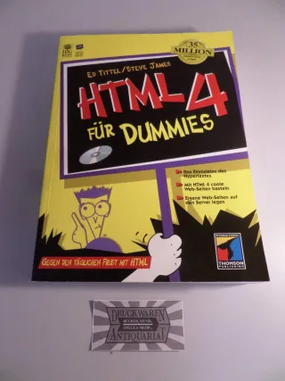 HTML 4 für Dummies. Gegen den täglichen Frust mit HTML 4