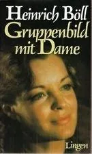 Gruppenbild mit Dame. Roman.