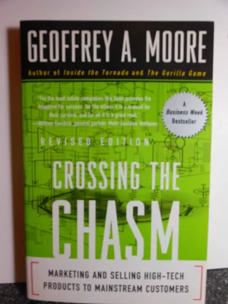 Crossing the Chasm