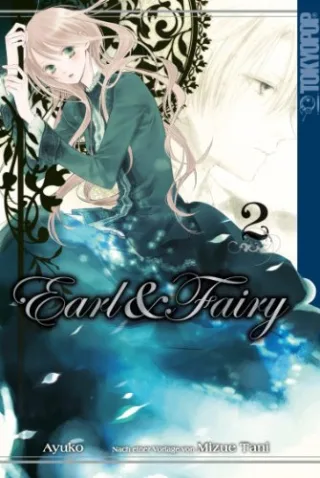 Earl & Fairy 02 [Broschiert] [2012] Ayuko Tani Mizue