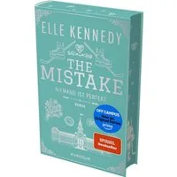 The Mistake – Niemand ist perfekt / Elle Kennedy, Roman, Jetzt als Serie auf Amazon Prime!, Der internationale Hockey-Romance-Bestseller als wunderschöne Hardcover-Special-Edition!