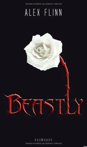 Beastly [Gebundene Ausgabe] [2010] Flinn Alex Häußler Sonja