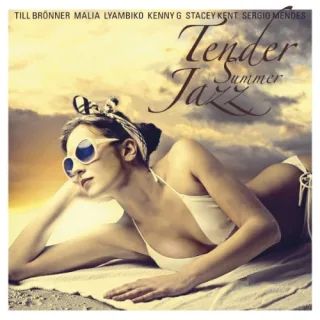 Tender Summer Jazz-Finest in Smooth &Lazy Sunshine