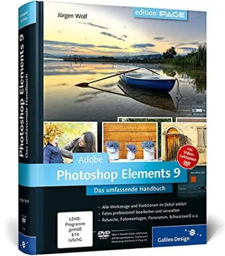 Adobe Photoshop Elements 9: Das umfassende Handbuch (Galileo Design)