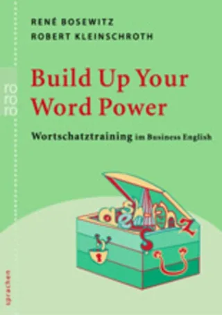 Build up Your Word Power: Wortschatztraining im Business English