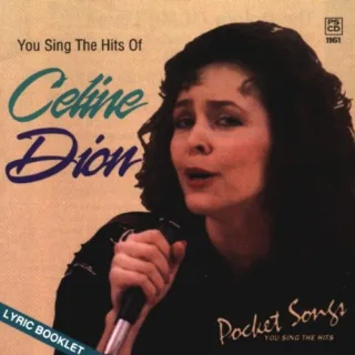Hits Of Celine Dion [KARAOKE]
