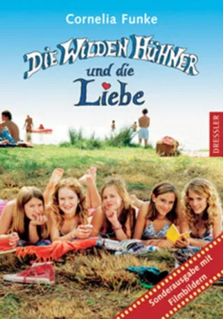 Die Wilden Hühner und die Liebe: Mit Filmbildern