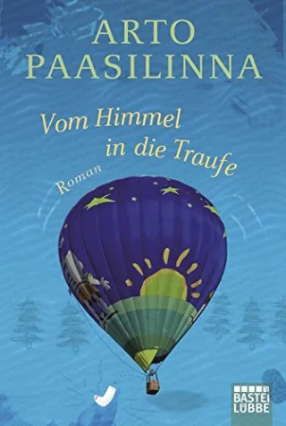 Vom Himmel in die Traufe: Roman [Taschenbuch] [2011] Paasilinna Arto Pirschel Regine