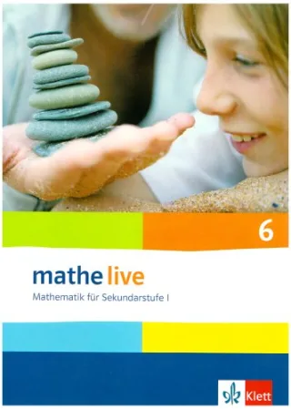 Mathe Live / Schülerbuch 6. Schuljahr