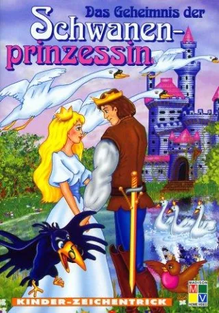 Das Geheimnis der Schwanenprinzessin