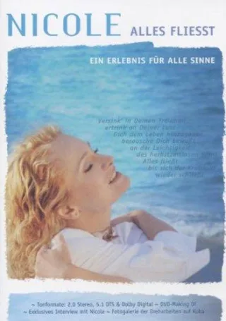 Nicole - Alles fließt [DVD] [2005]