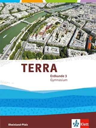 TERRA Erdkunde für Rheinland-Pfalz / Schülerbuch Klasse 9/10: Ausgabe für Gymnasien / Ausgabe für Gymnasien [Gebundene Ausgabe] [2016]