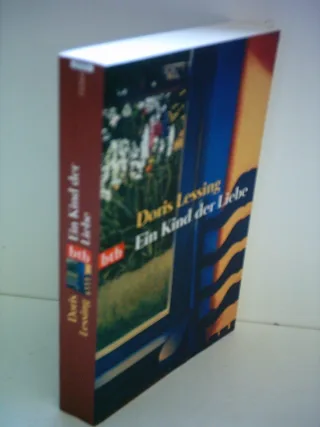 Ein Kind der Liebe [Taschenbuch] [2006] Lessing Doris Christ Barbara