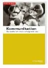 Kommunikation: So stelle ich mich erfolgreich dar