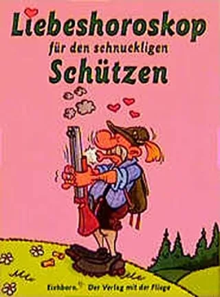 Liebeshoroskop fÃ¼r den schnuckeligen SchÃ¼tzen  Deutsch -