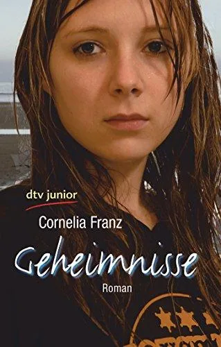 Geheimnisse: Roman (dtv junior)