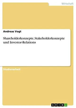 Shareholderkonzepte Stakeholderkonzepte und Investor-Relations