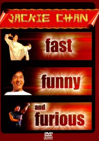 Jackie Chan - Fast funny and furious