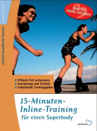 15-Minuten-Inline-Training für einen Superbody