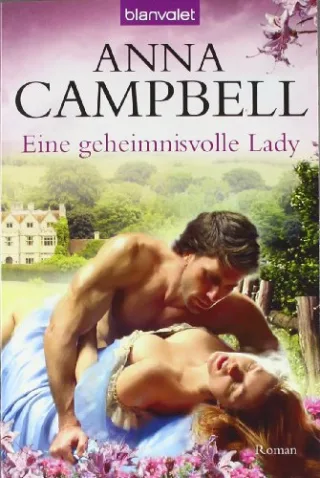 Eine geheimnisvolle Lady: Roman [Taschenbuch] [2011] Campbell Anna Malsch Eva