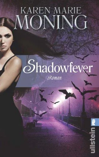 Shadowfever: Fever Saga 5 (Die Fever-Serie Band 5)