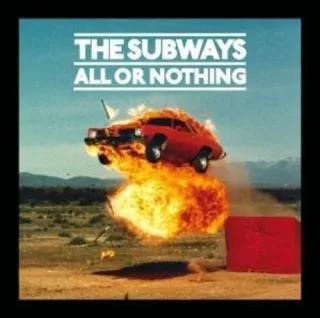 All Or Nothing [Audio CD] Subwaysthe