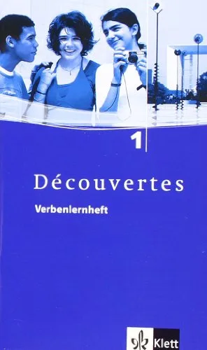 Découvertes / Verbenlernheft - Band 1 [Broschiert] [2006] Alamargot Gerard Bruckmayer Birgit Darras Isabelle Garon Marilou